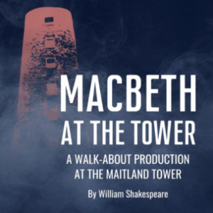 Macbeth at the Tower