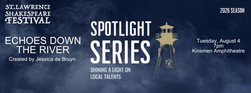 Spotlight Series - Echoes Down the River Banner